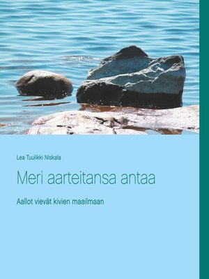 cover image of Meri aarteitansa antaa